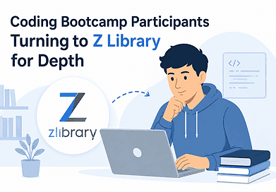Coding Bootcamp Participants Turning to Z Library for Depth
